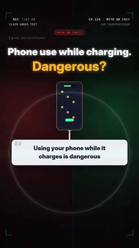 Cover of the lesson: Myth or Fact #9: "Using your phone while it charges is dangerous"